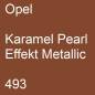 Preview: Opel, Karamel Pearl Effekt Metallic, 493.